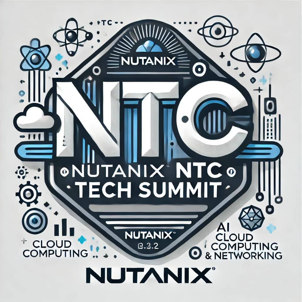 Nutanix NTC Tech Summit - Visiting the Mothership!