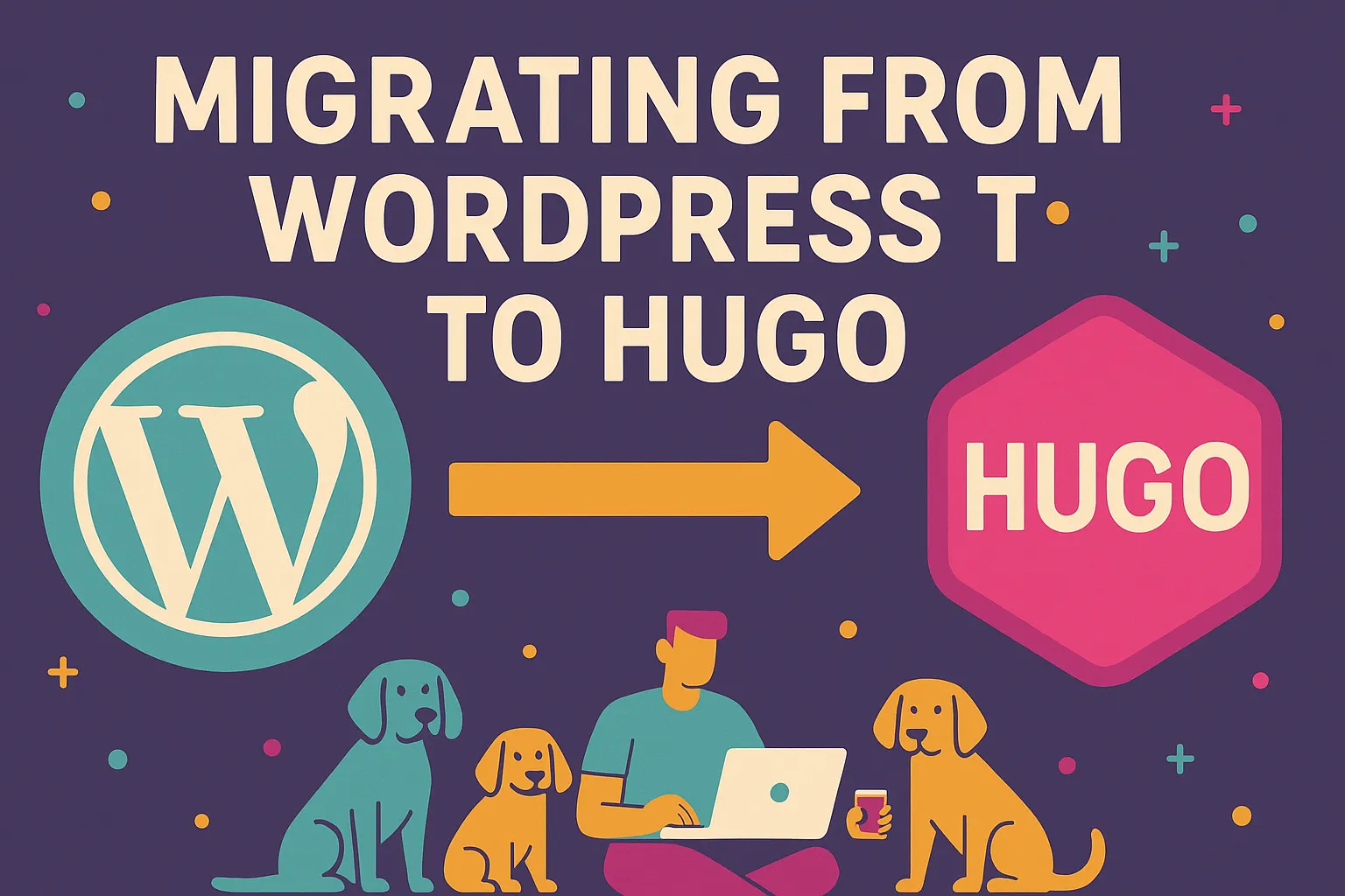 Migrating to Hugo