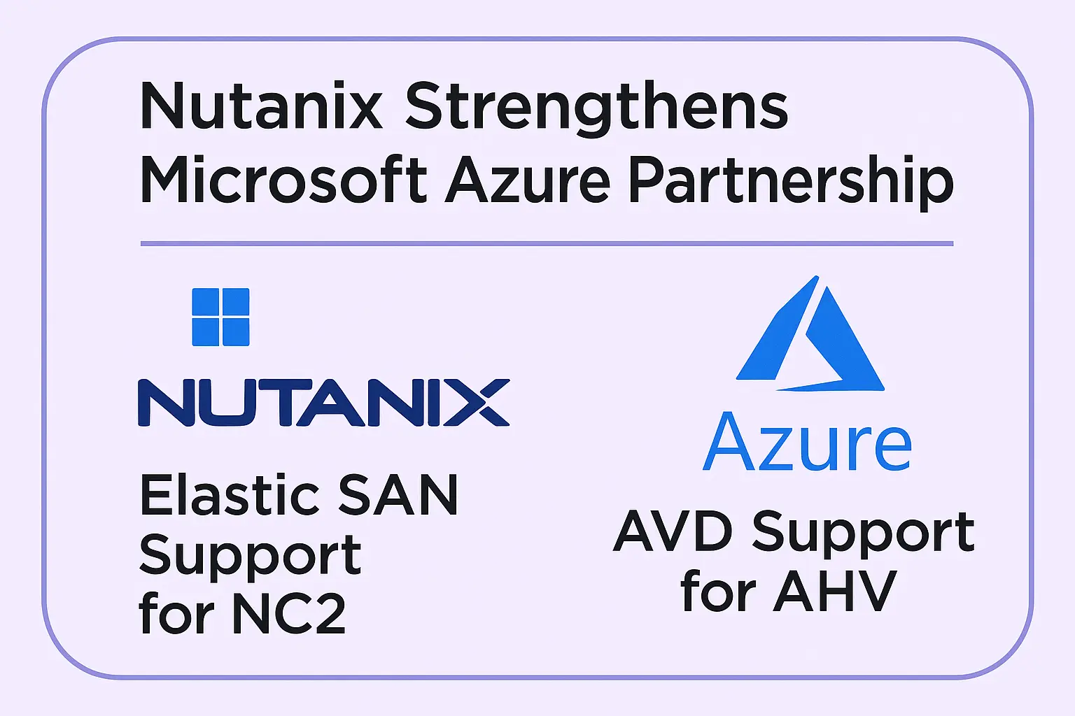 Nutanix &amp; Microsoft Expand Hybrid Cloud Flexibility